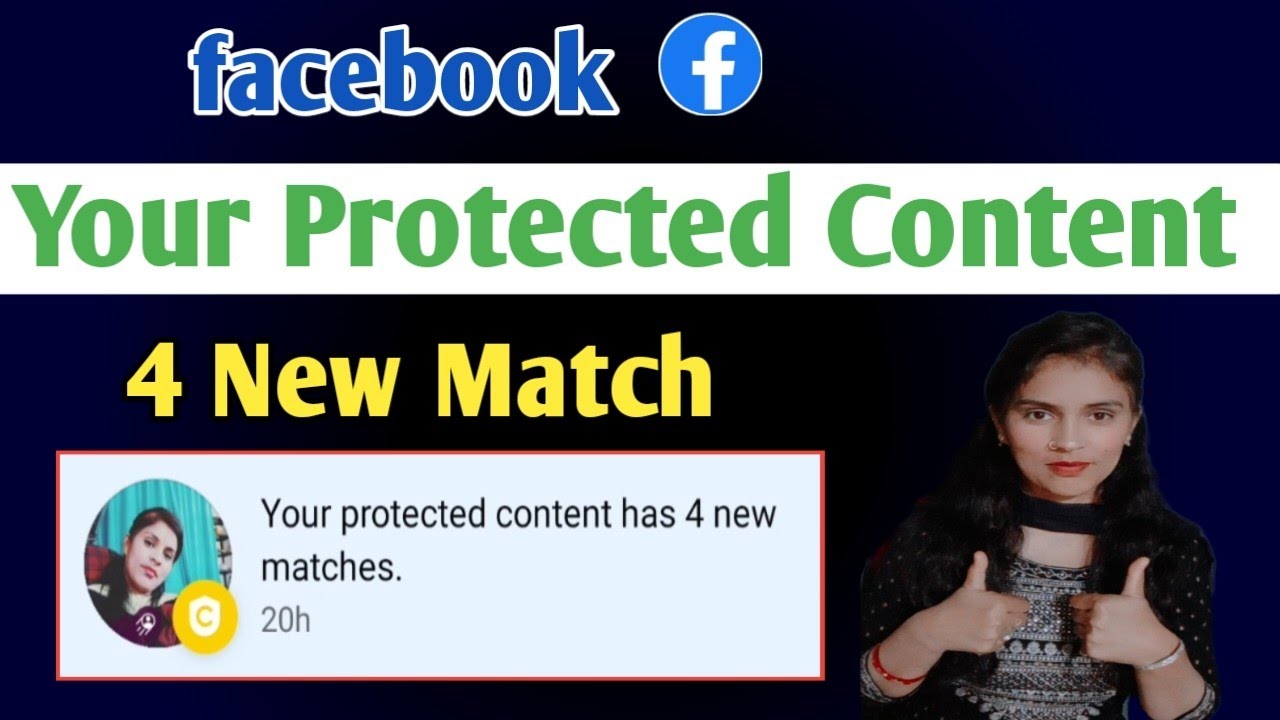 Your Protected Content is 4 New Match || facebook your protected content has a new match