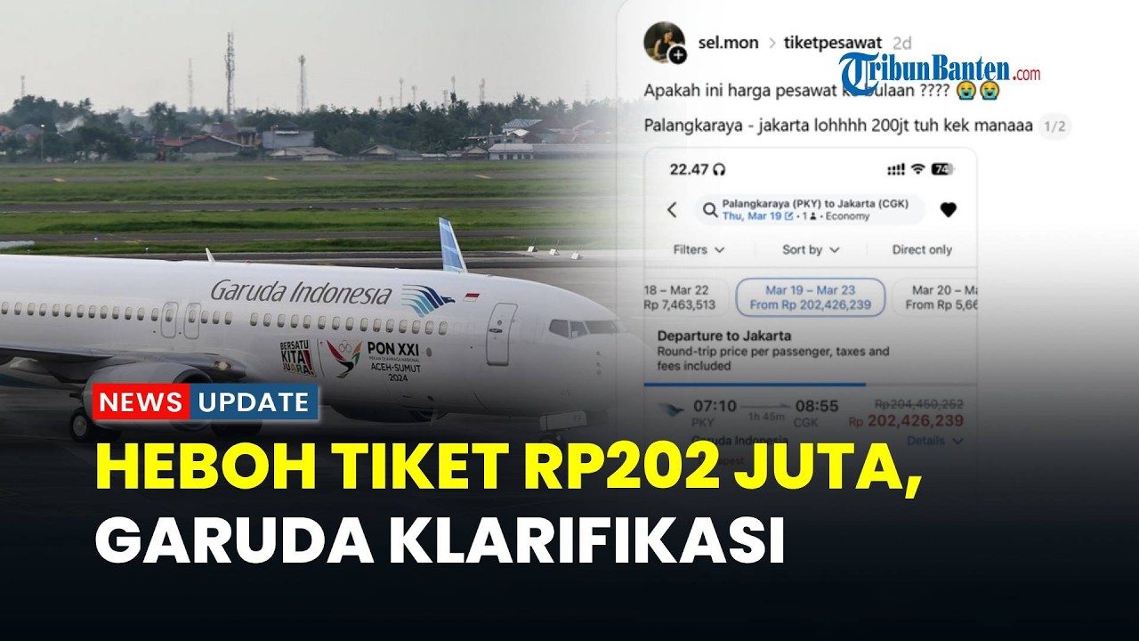 Viral Tiket Pesawat Palangkaraya–Jakarta Capai Rp200 Juta, Garuda Indonesia Bantah