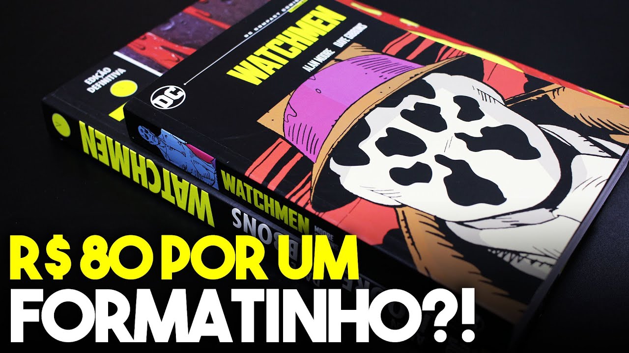 WATCHMEN DE BOLSO, O PREÇO DA PANINI E A EXPERIÊNCIA