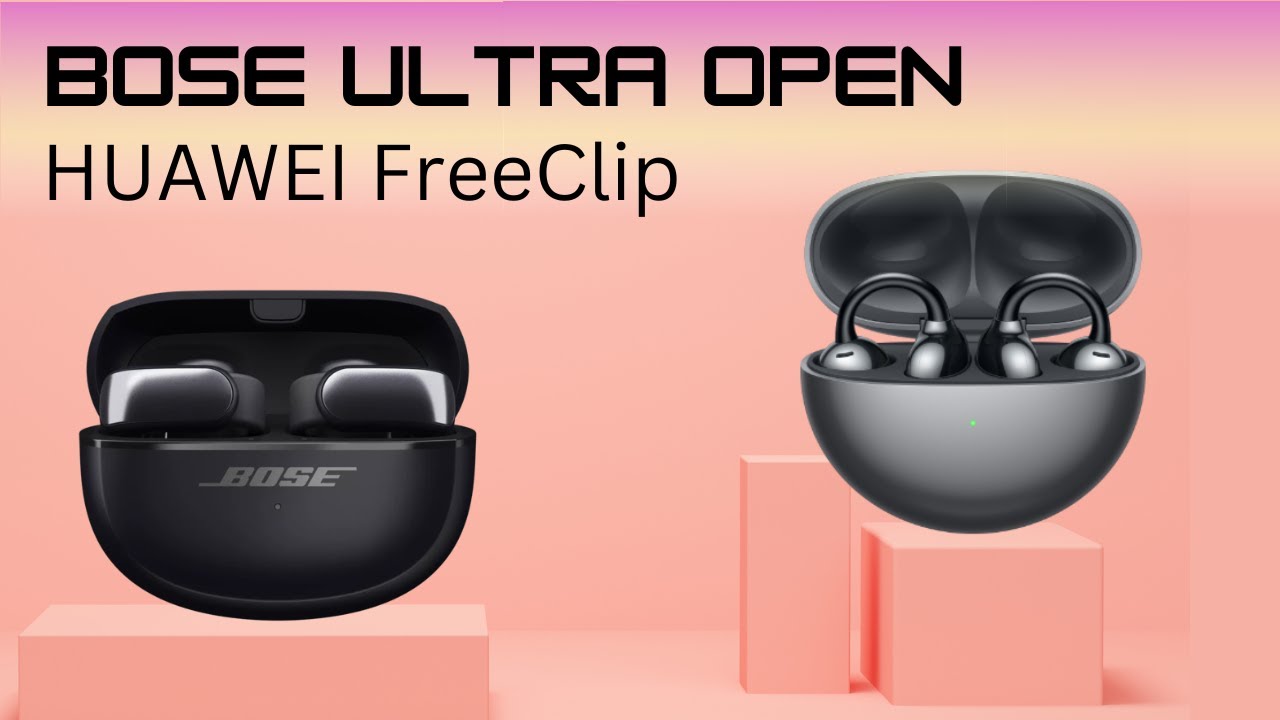 HUAWEI FreeClip VS Bose Ultra Open | Comparison!