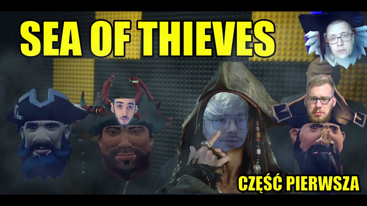XAYOO | PO URLOPIE | PIRACI Z TWICZAIBÓW - LUKI, JAPCZAN, AKI | SEA OF THIEVES część I | 14.06
