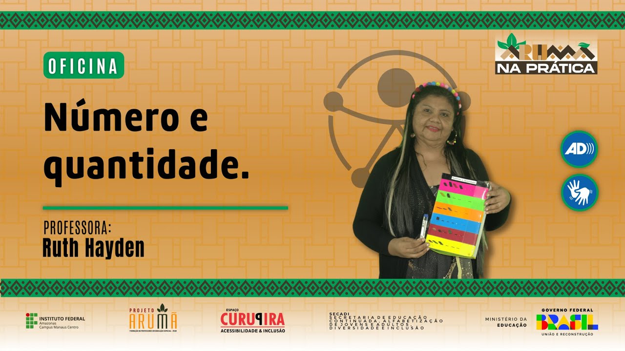 Número e Quantidade com Profª Ruth Hayden - Arumã na Prática