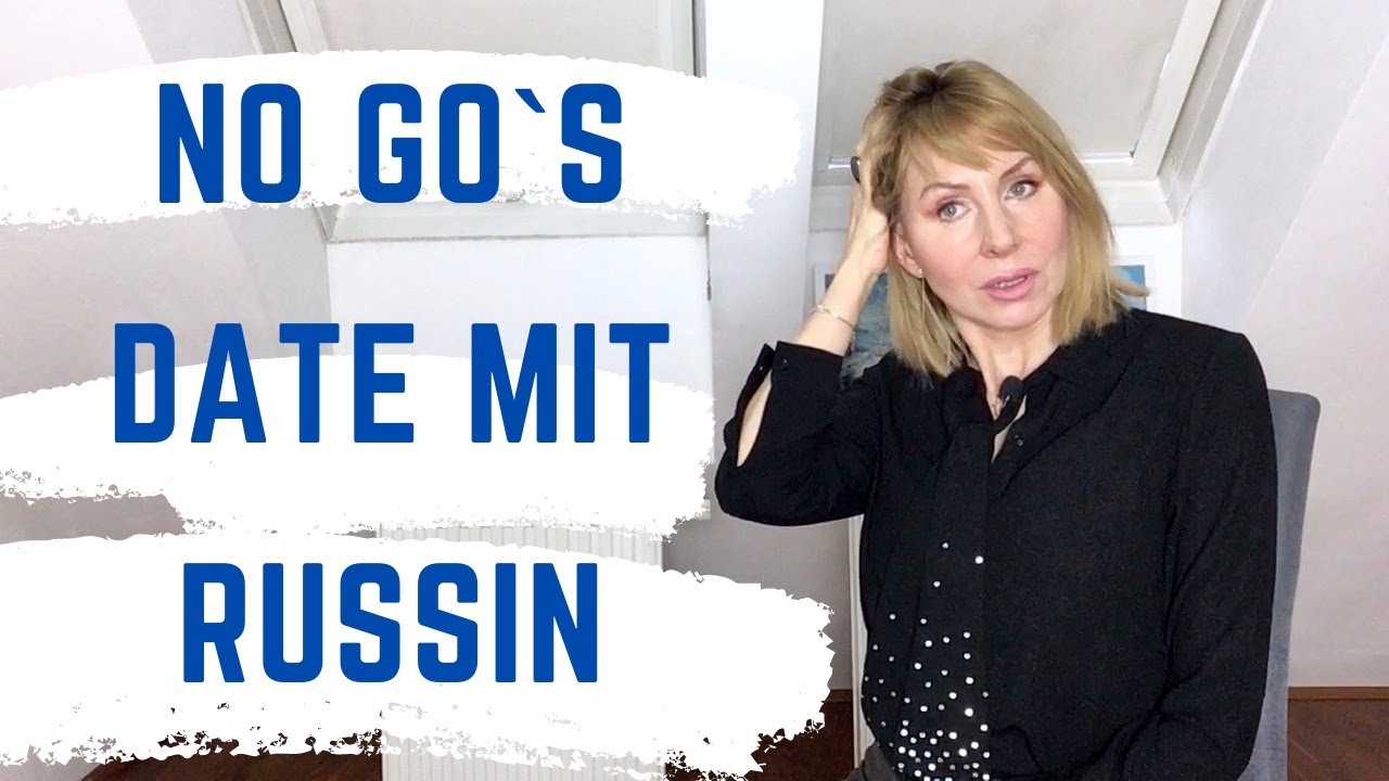 Mach das NICHT bei einer RUSSIN