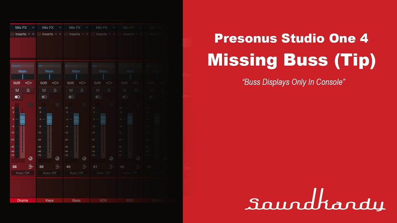 Presonus Studio One 3-4, how to display the buss channel in the arrange window