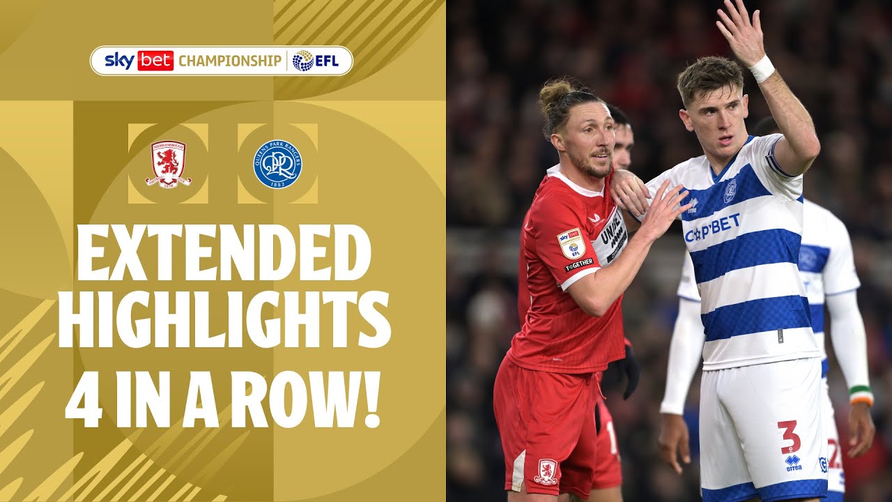 4 IN A ROW! | Middlesbrough v QPR extended highlights