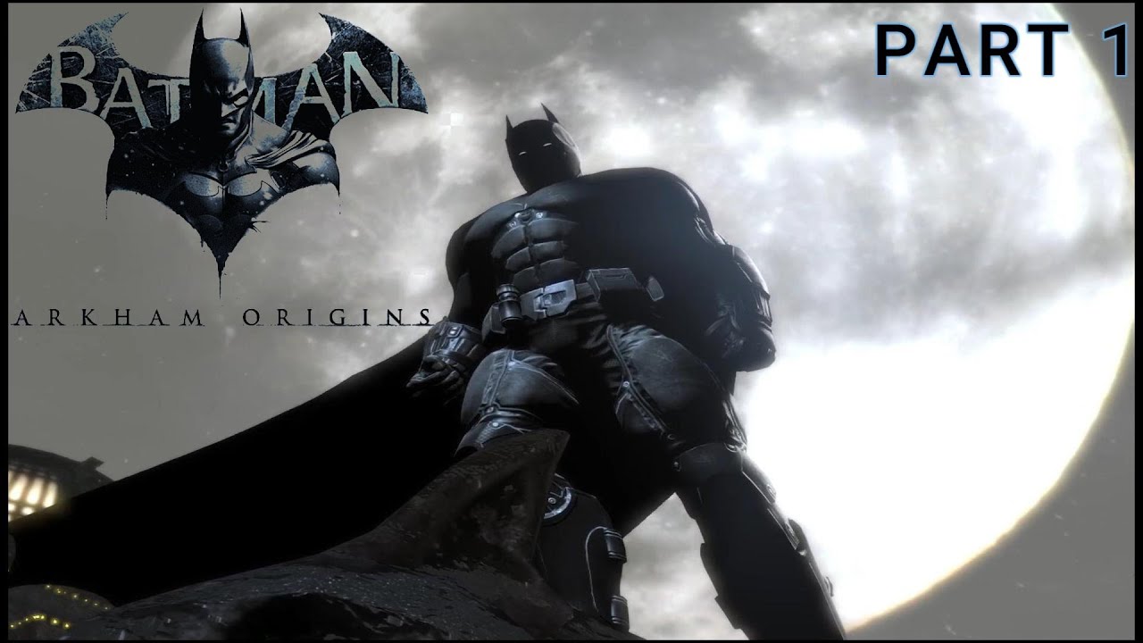 Giving Criminals the ONE TWO'S!-Batman Arkham Origins Part 1