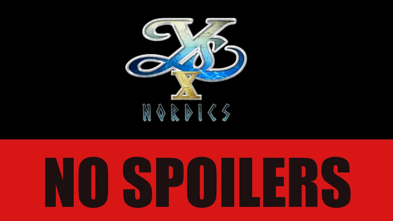 Ys X: Nordics Launch day addiction