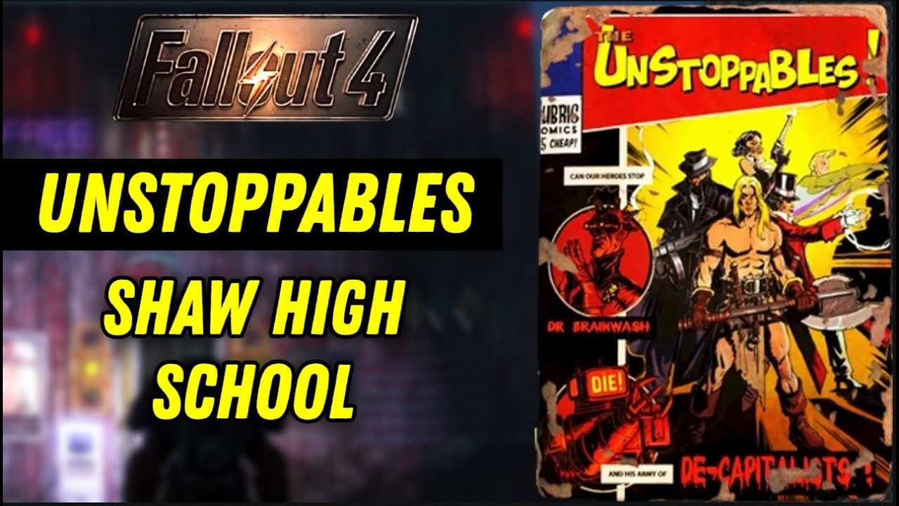 Unstoppables Magazine: Shaw High School Location Guide | Fallout 4