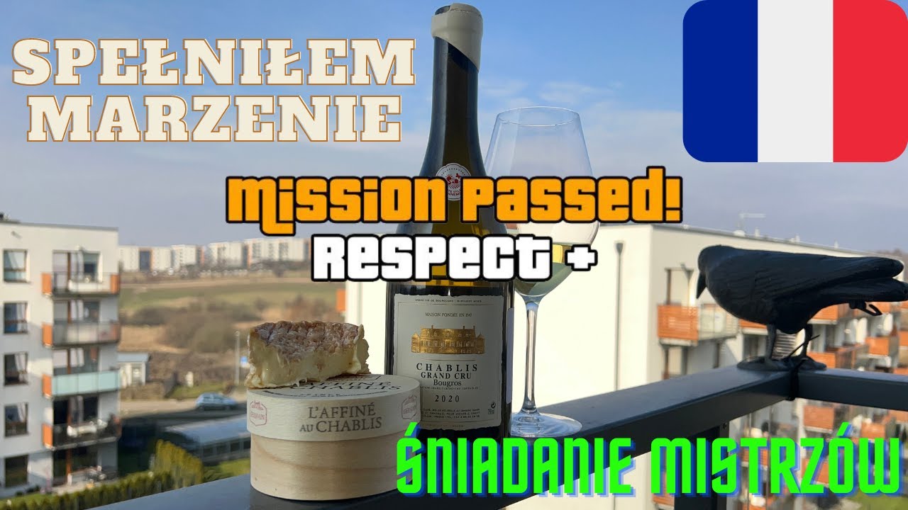 Wino Chablis Grand Cru & Ser L'Affine Au Chablis | Czy dadzą boskie połączenie smak&oacute;w?