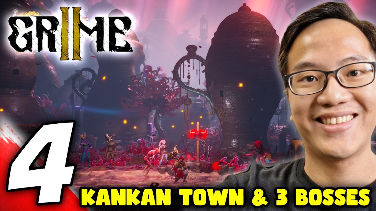 #4 GRIME II - Enter Kankan Town, 3 Boss Mountainborn, Tankard Warden, 3rd Lahav Knight