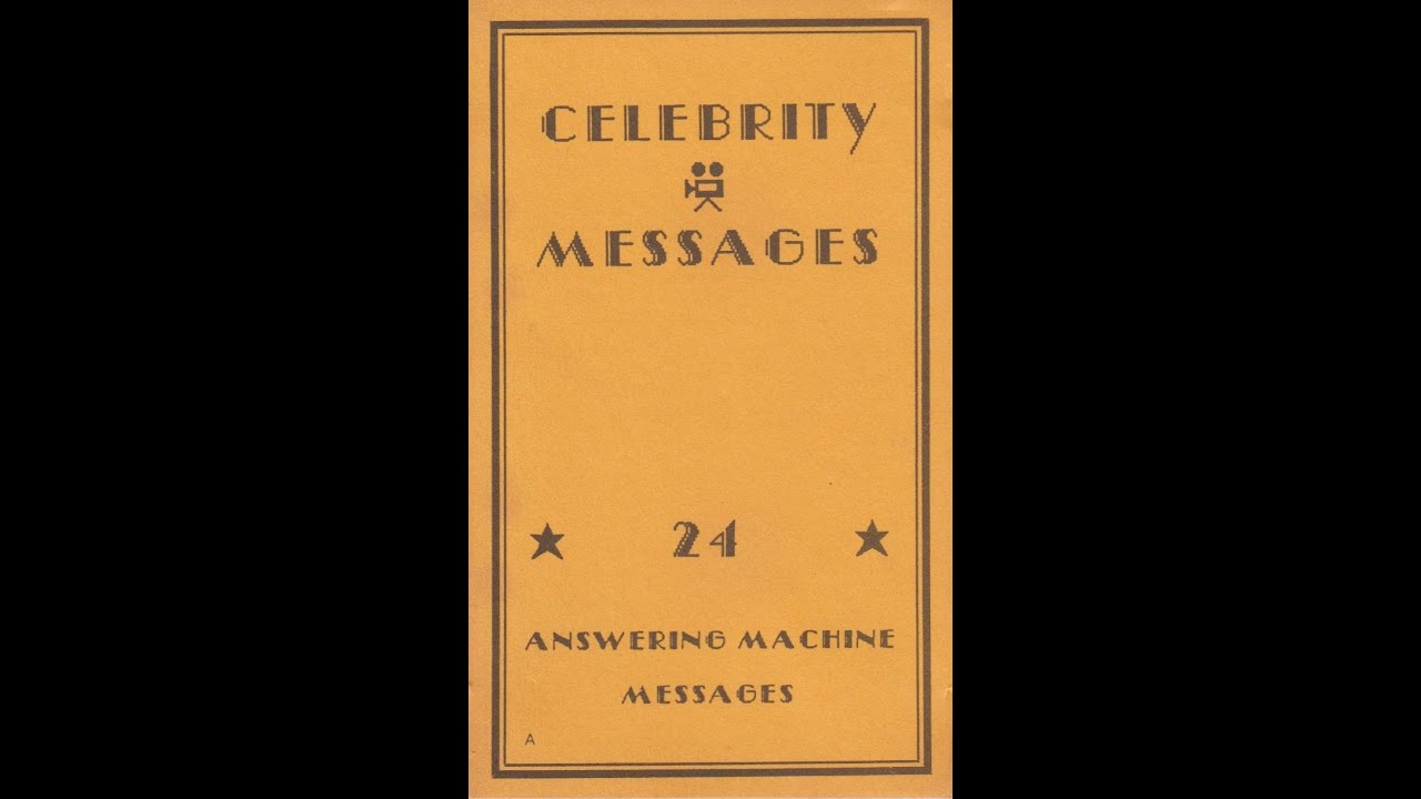 Celebrity Messages 24 Answering Machine Messages 1988