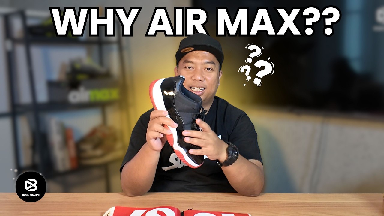 Why Air Max???