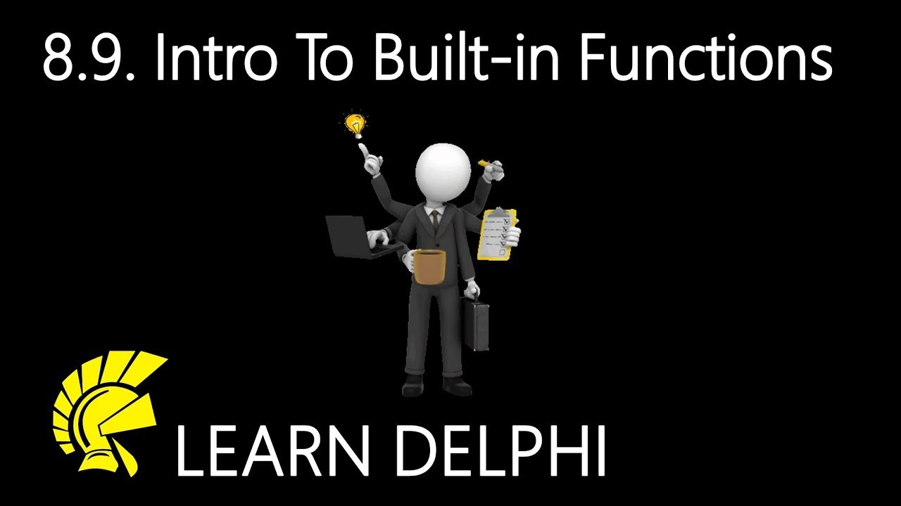 Learn Delphi Programming | Unit 8.9 | Introduction To Delphi's Built-In Functions
