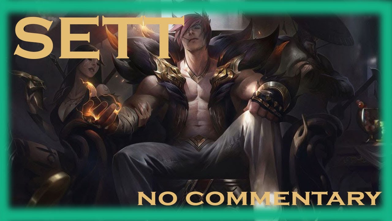 League of Legends : Sett Gameplay | No Commentary