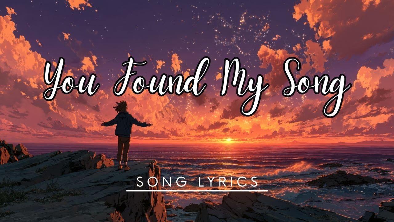 ✨ You Found My Song &ndash; An Uplifting Pop Ballad of Healing, Hope, and Rediscovery ✨