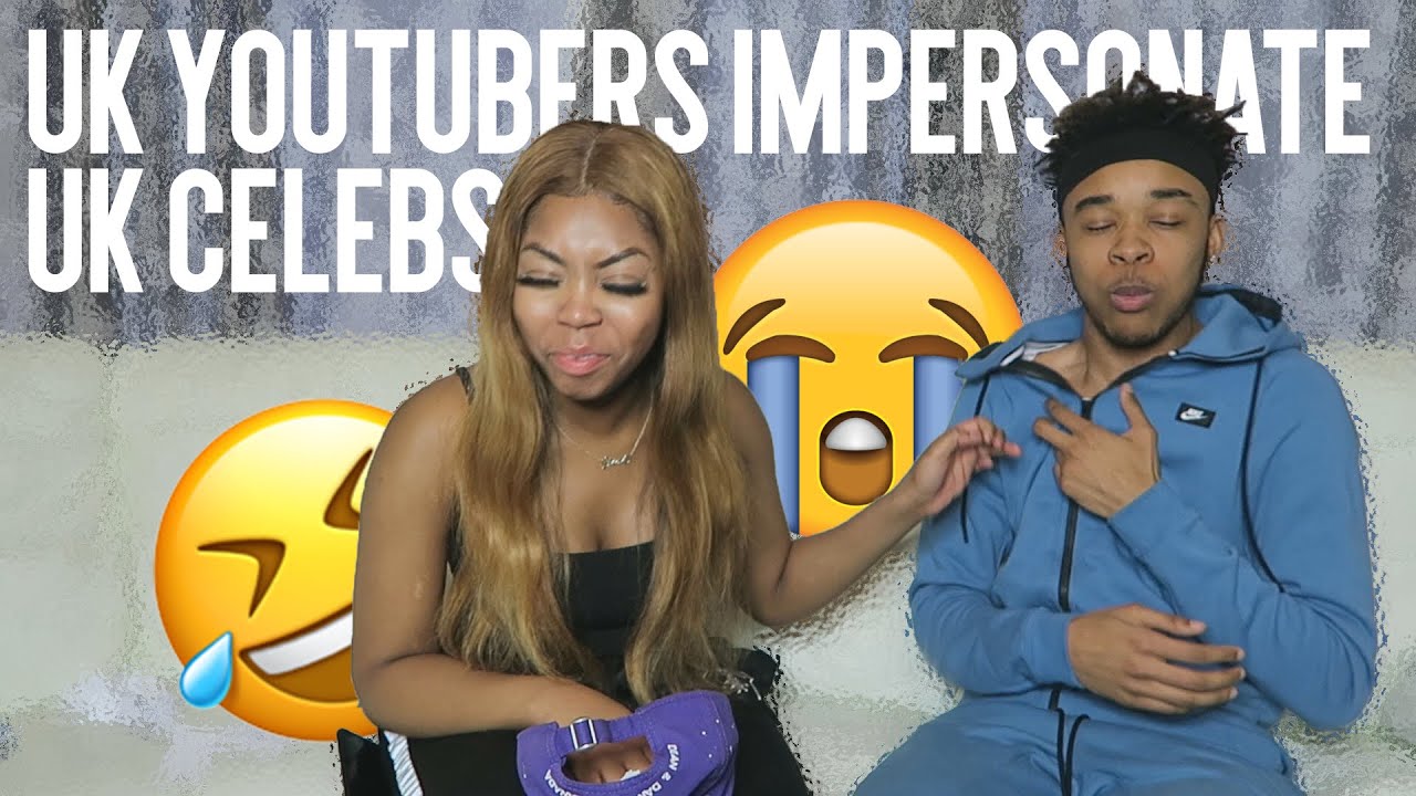 UK YOUTUBERS IMPERSONATE UK CELEBRITIES 😂