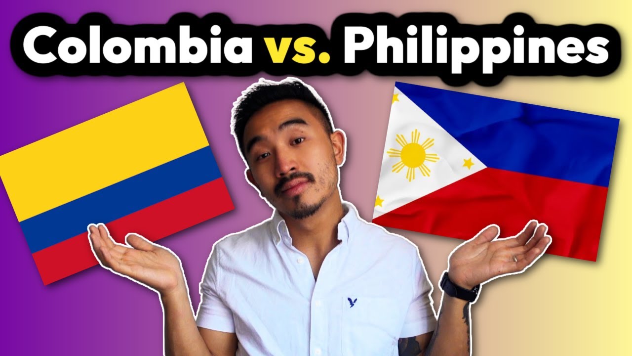 Colombia vs Philippines (Pros and Cons)
