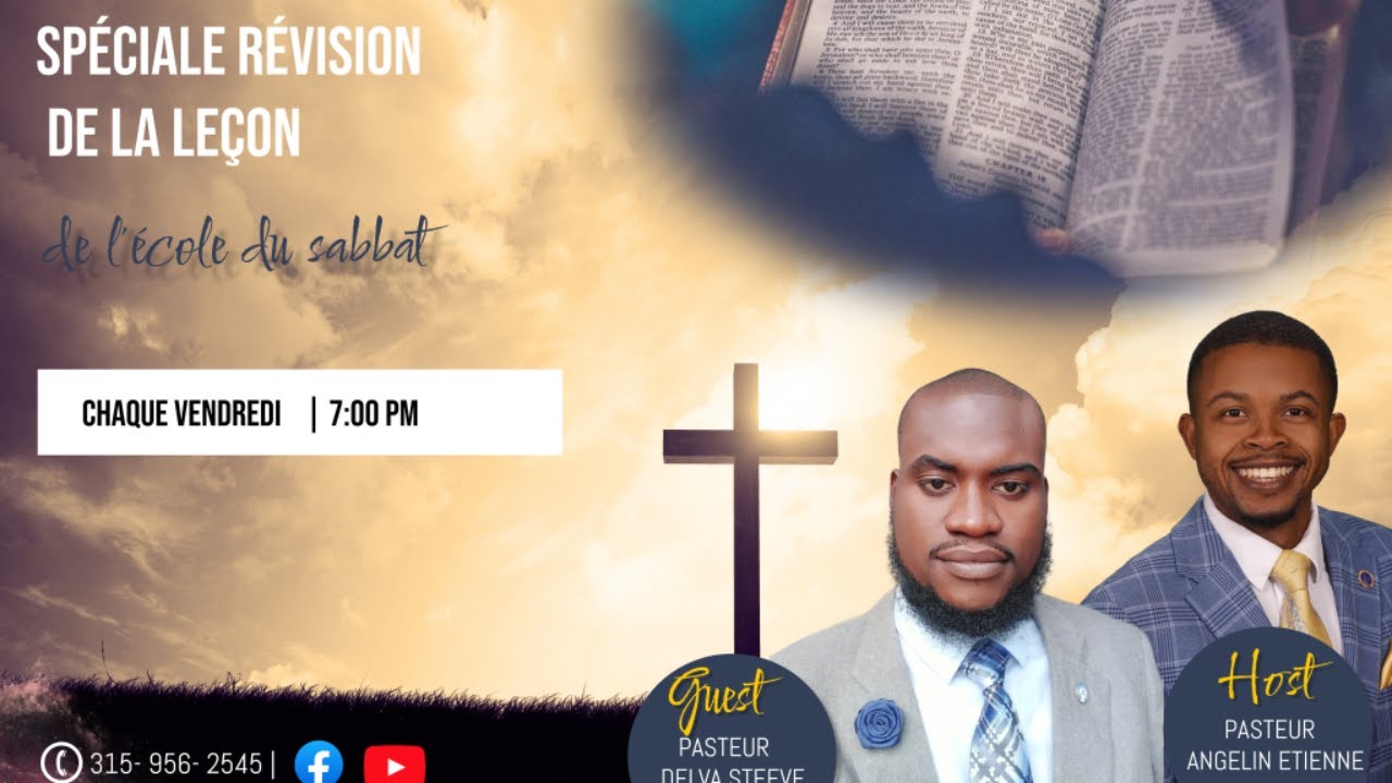 RÉVISION DE LA LEÇON 4 PAST ANGELIN Ebenezer Franco-Haitian SDA Church 01/23/26