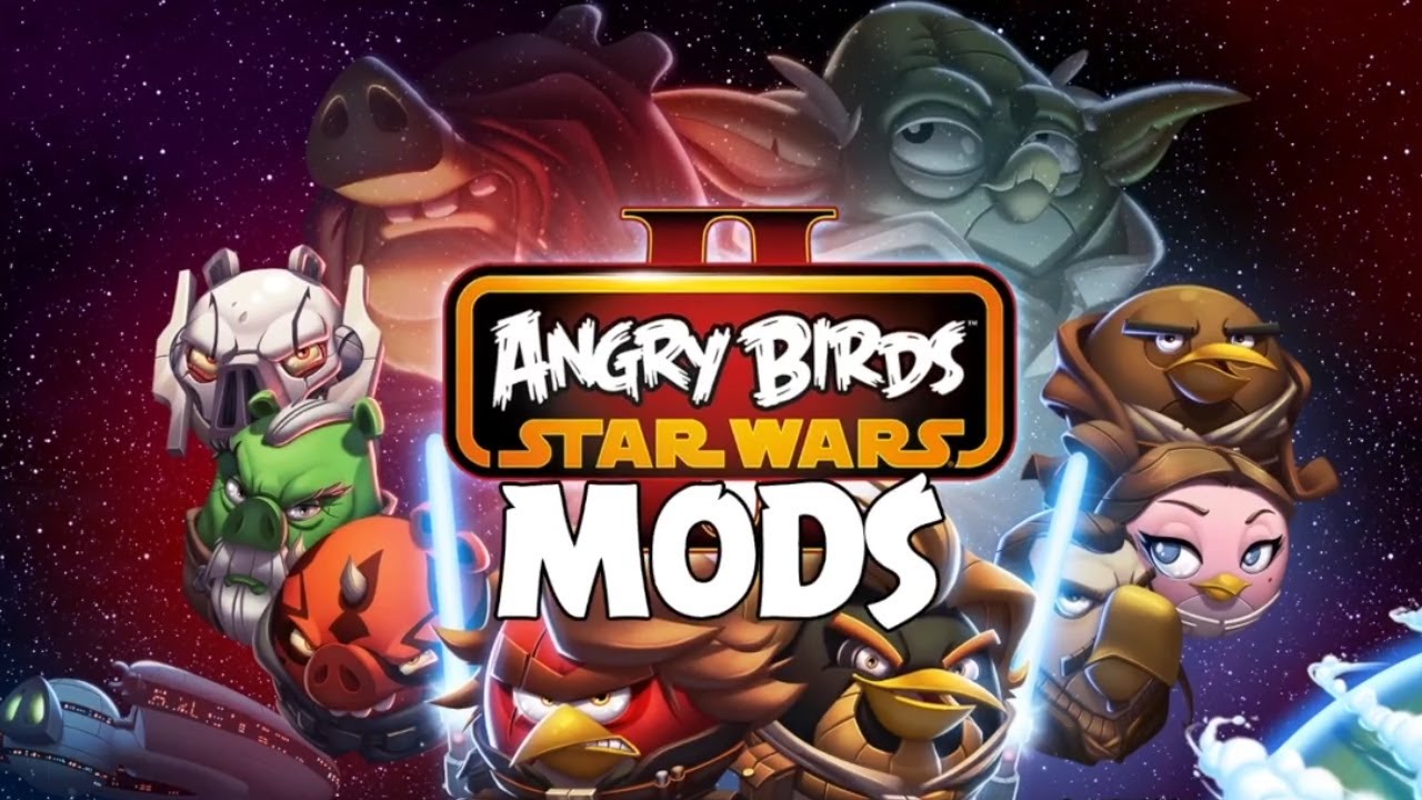Angry Birds Star Wars 2 Mods
