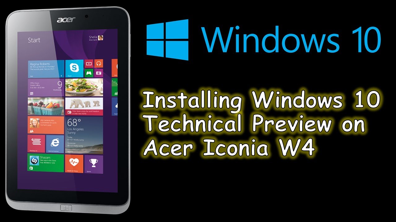 Установка/обновление Windows 10 Technical Preview на планшете (Acer Iconia W4)