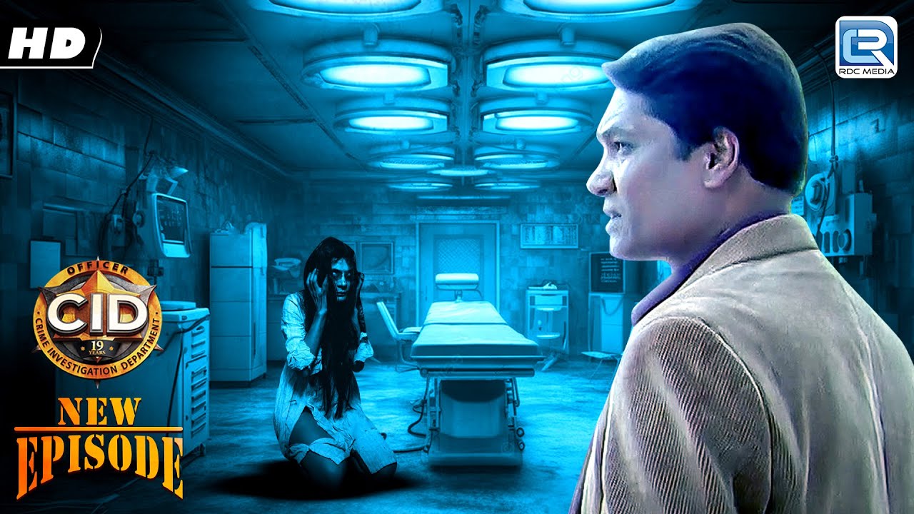 क्या है भूतिया Hospital का रहस्य  | CID | FULL EPISODE