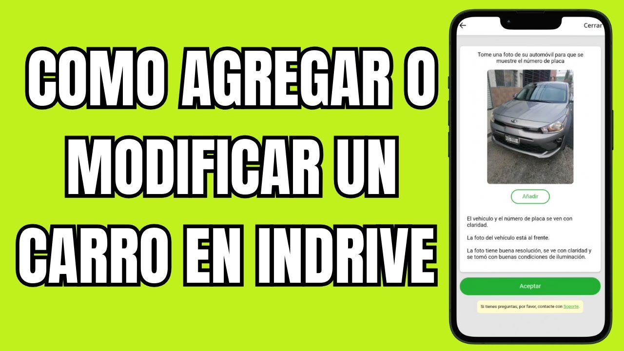 Como AGREGAR o MODIFICAR un CARRO en INDRIVE