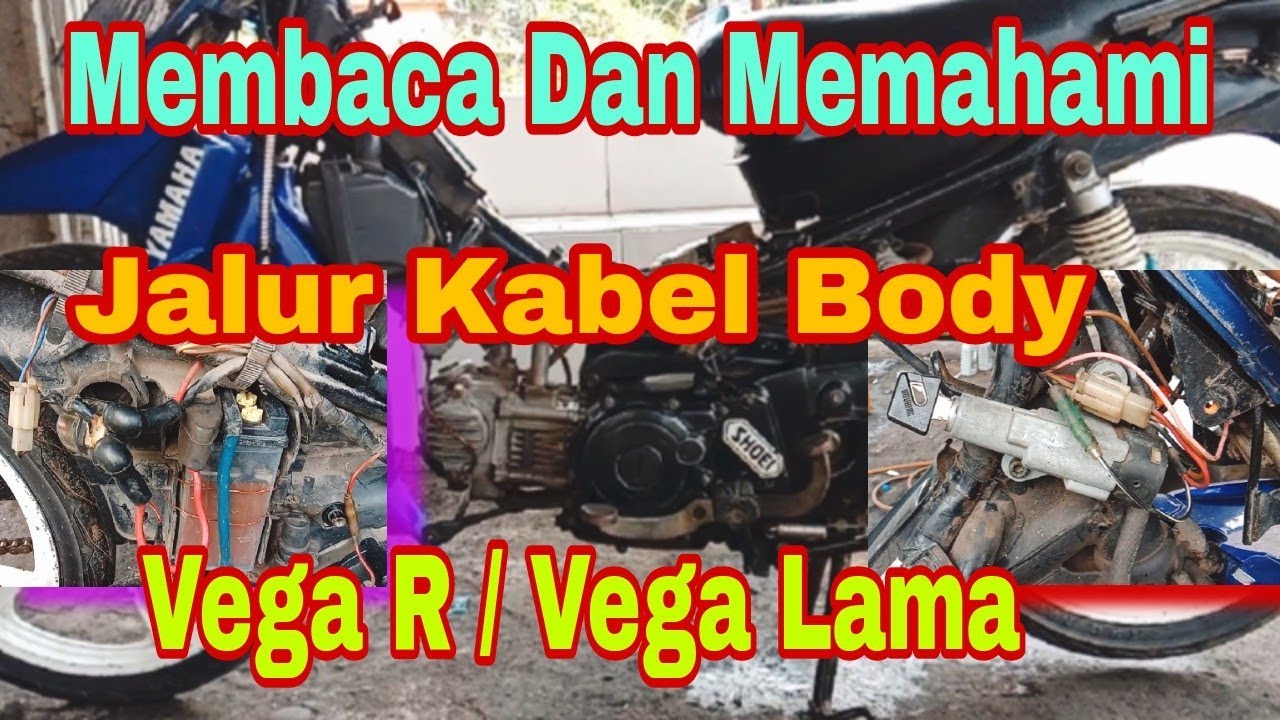 Membaca Dan Memahami Jalur Kabel Body Vega R / Vega Lama @Asm Channel