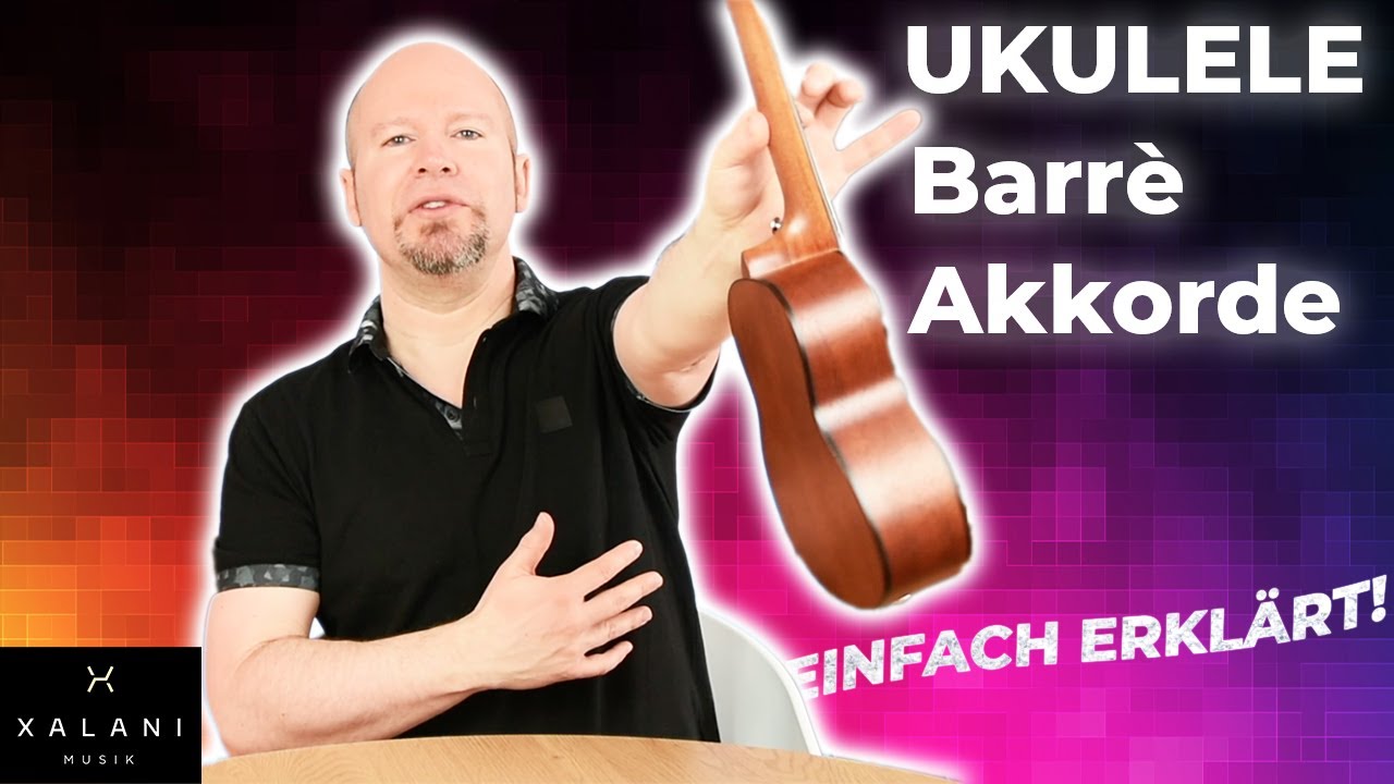 Ukulele Lernen: So klappt es mit Barrè Akkorden - 3 Tipps (einfach umzusetzen)