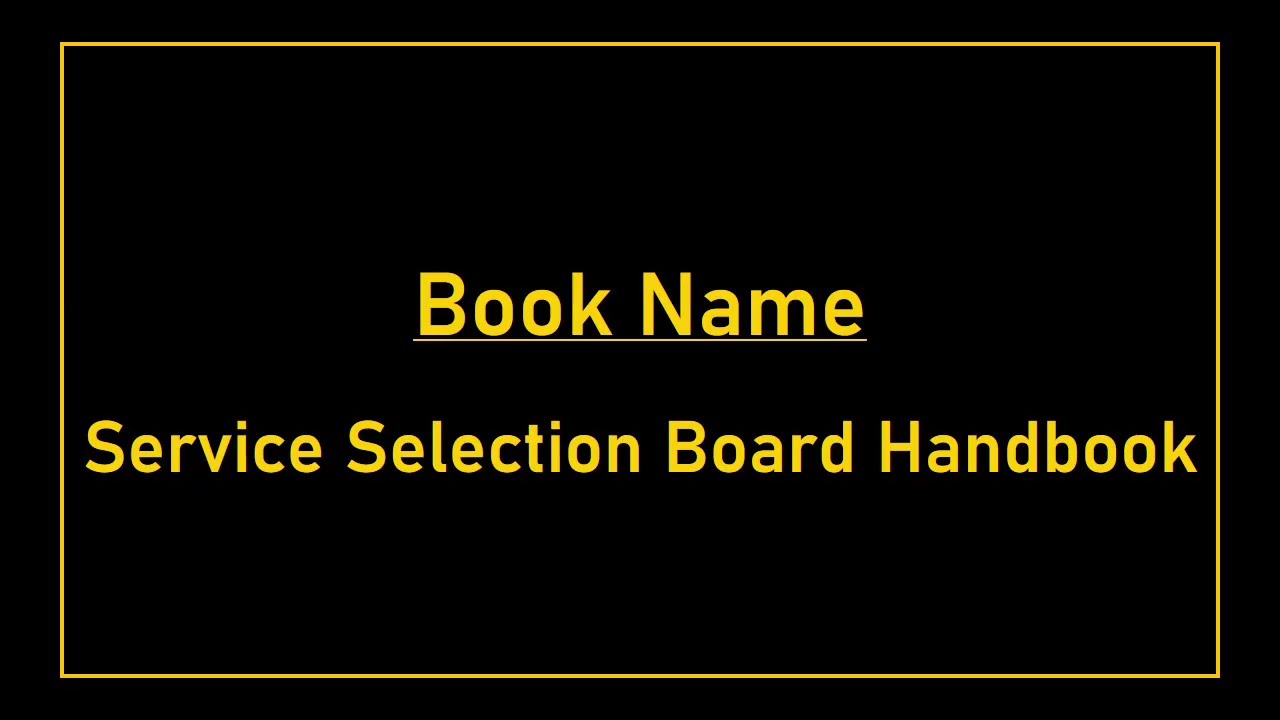 SERVICE SELECTION BOARD HANDBOOK BY LEGEND NOTES SERIES