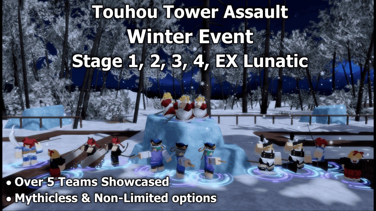Winter Event Stage 1, 2, 3, 4, EX Lunatic Teams - TTA