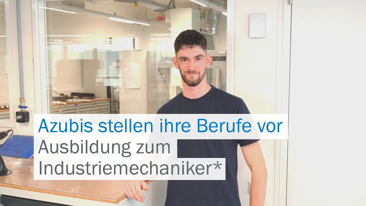 SICK-Azubis stellen ihre Berufe vor: Ausbildung zum Industriemechaniker*