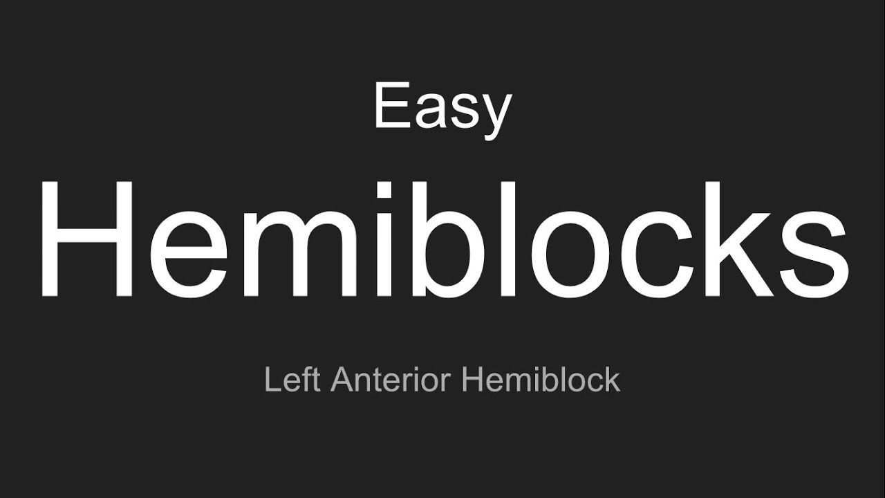 Left Anterior Hemiblock