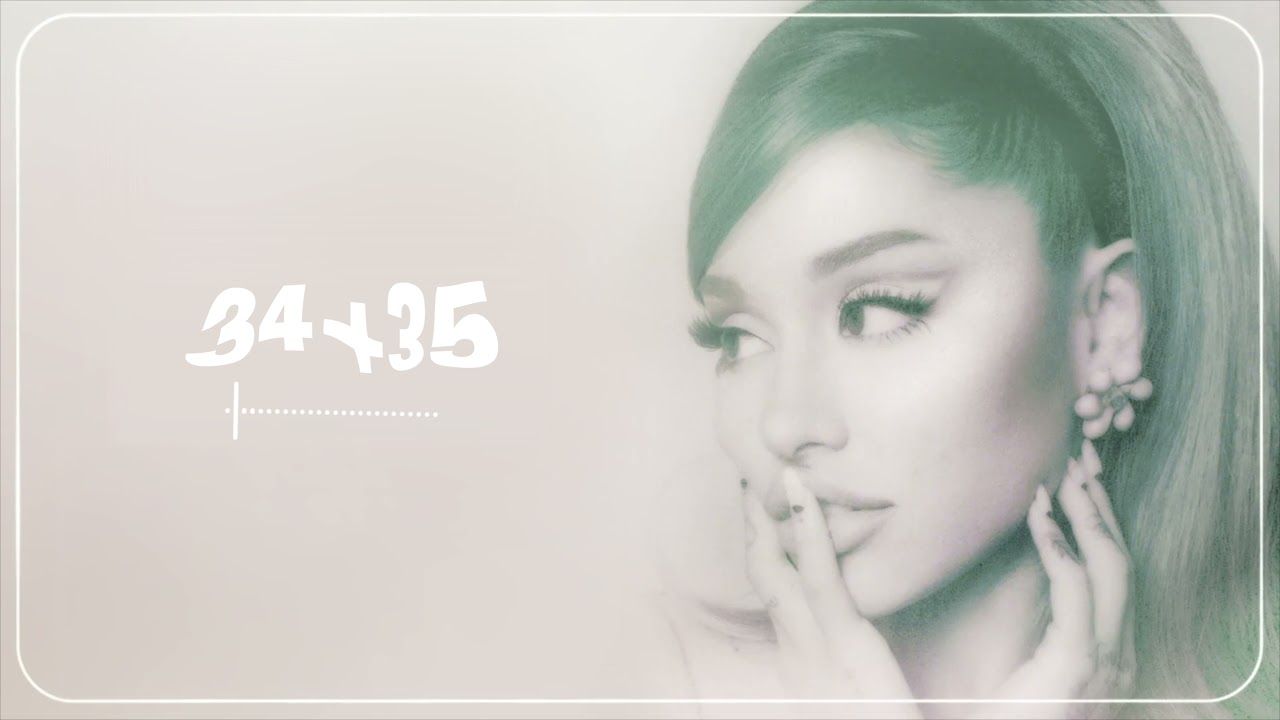 34+35 - Ariana Grande (Official Album Instrumental)