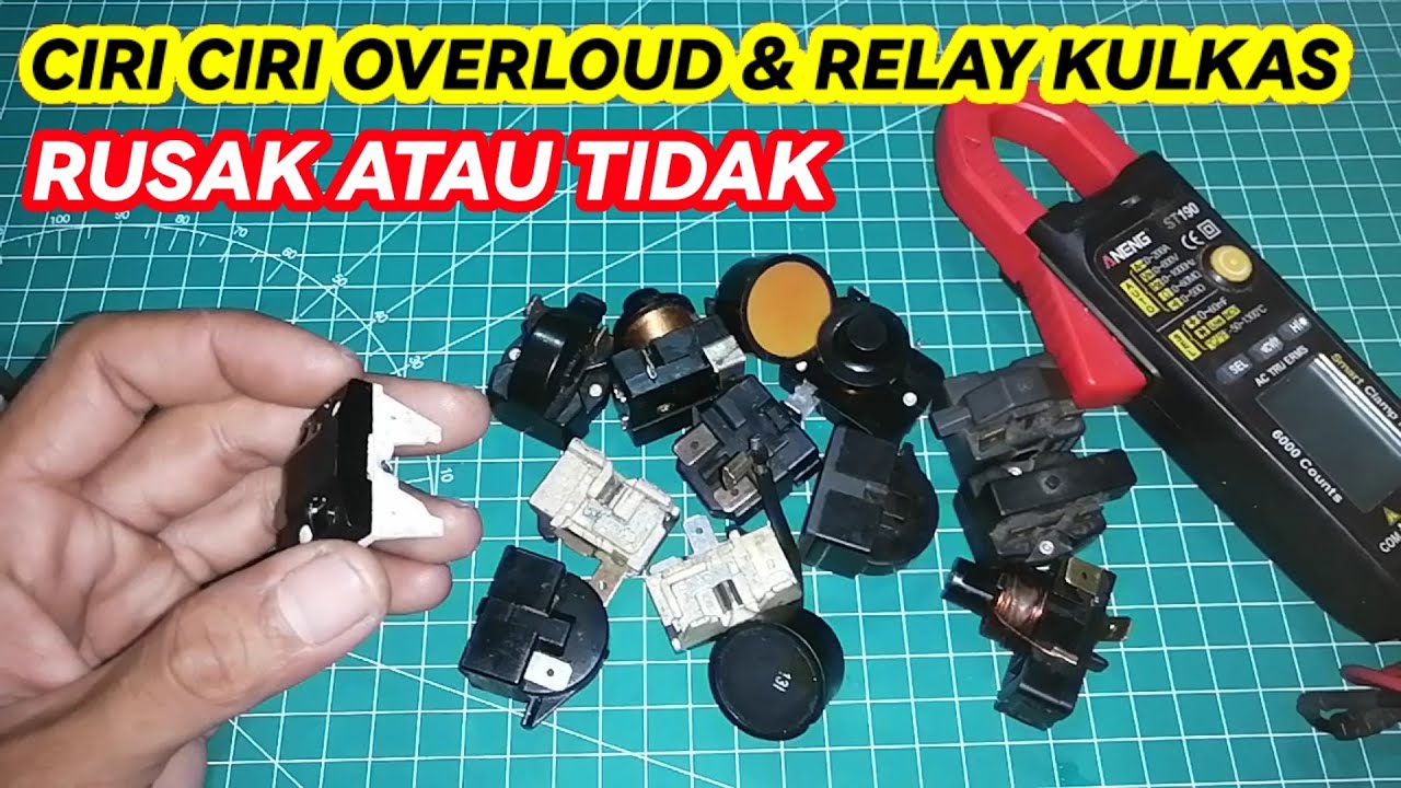 GAMPANG,, CIRI CIRI PTC OVERLOUD DAN RELAY KULKAS RUSAK ATAU TIDAK