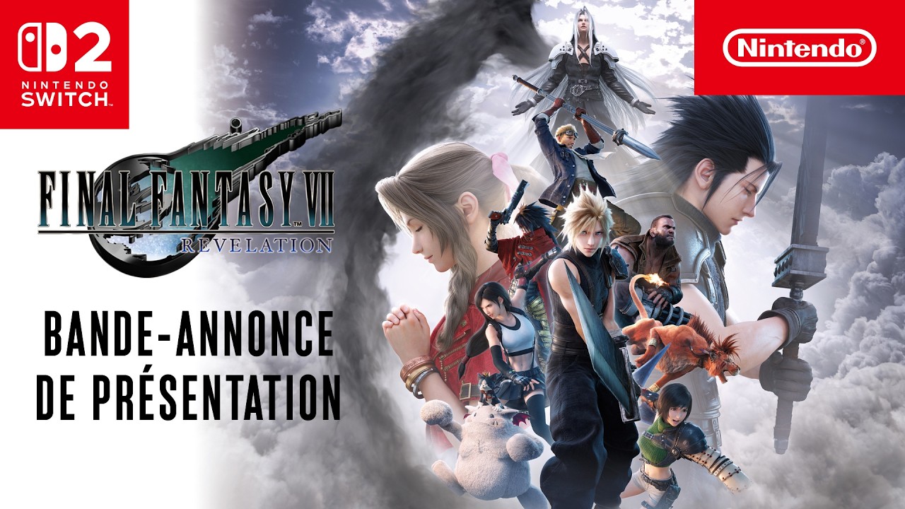 FINAL FANTASY VII REVELATION | Bande-annonce de pr&eacute;sentation (Nintendo Switch 2)