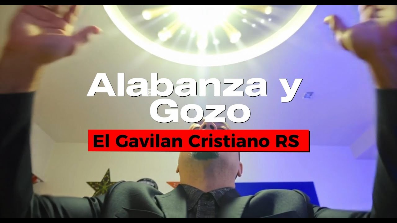 Alabanza y Gozo