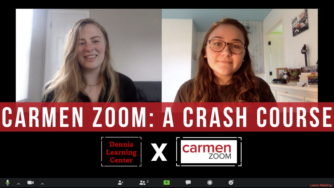 Carmen Zoom: A Crash Course for Students