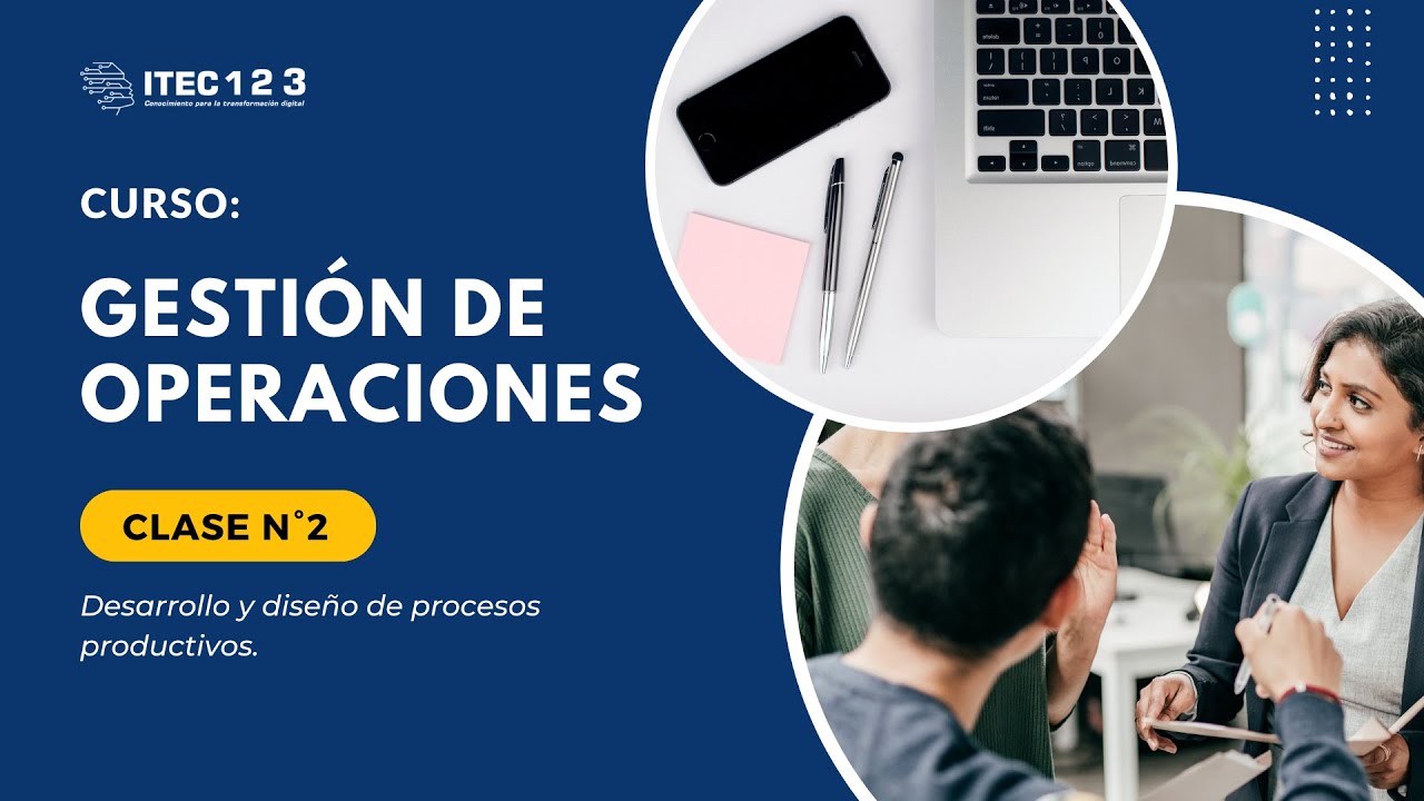 CLASE N°2 - GESTIÓN DE OPERACIONES (OCTUBRE 2023)