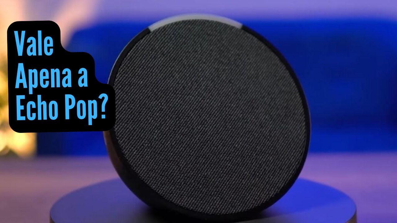 Echo Pop Vale a Pena? Testei a Alexa Mais Barata da Amazon!