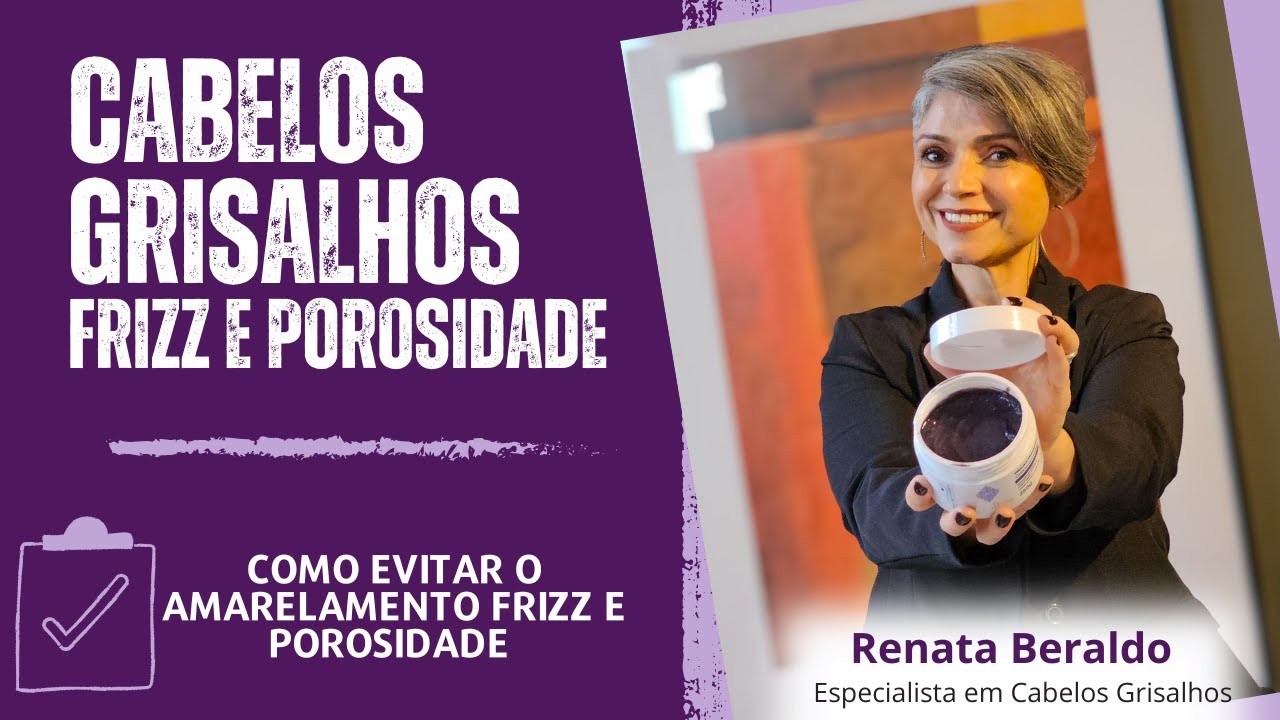 Por qual motivo seu cabelo branco, ou grisalho est&aacute; poroso e com frizz?