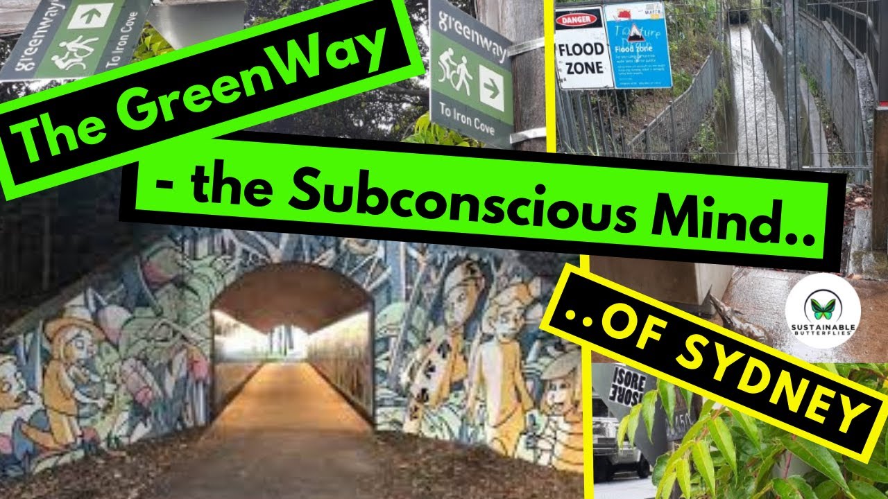 The GreenWay: Subconscious Mind of Sydney&rsquo;s Inner West