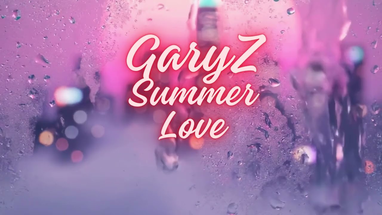 GaryZ - Summer Love
