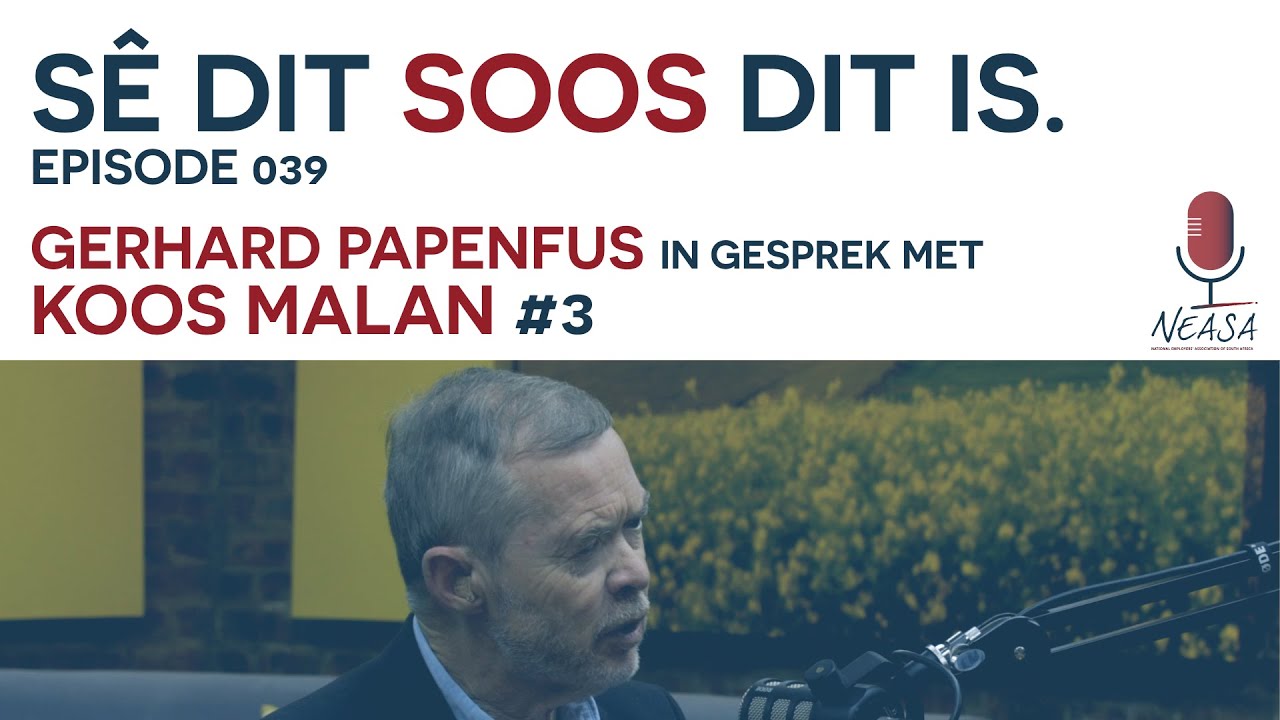 Sê dit soos dit is. Episode 039: Koos Malan 3