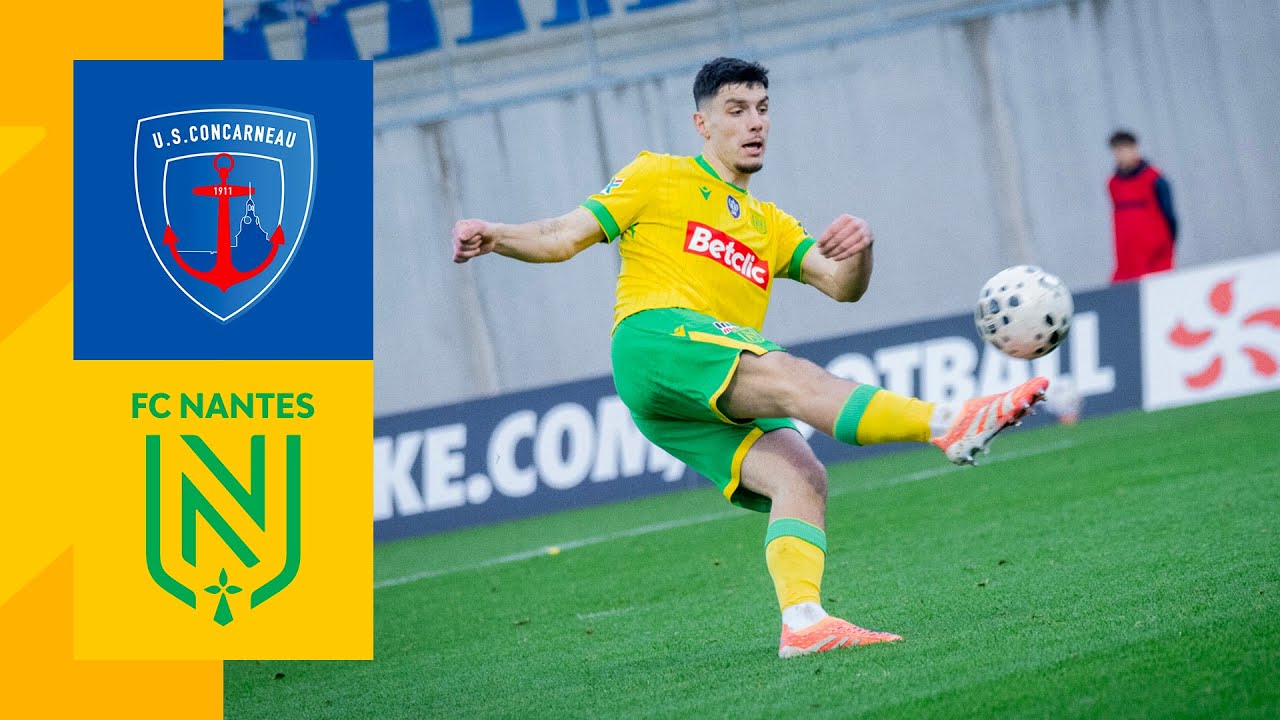 🎥🎙️ [CDF-32&egrave;mes] Les buts de US Concarneau - FC Nantes (3-5)