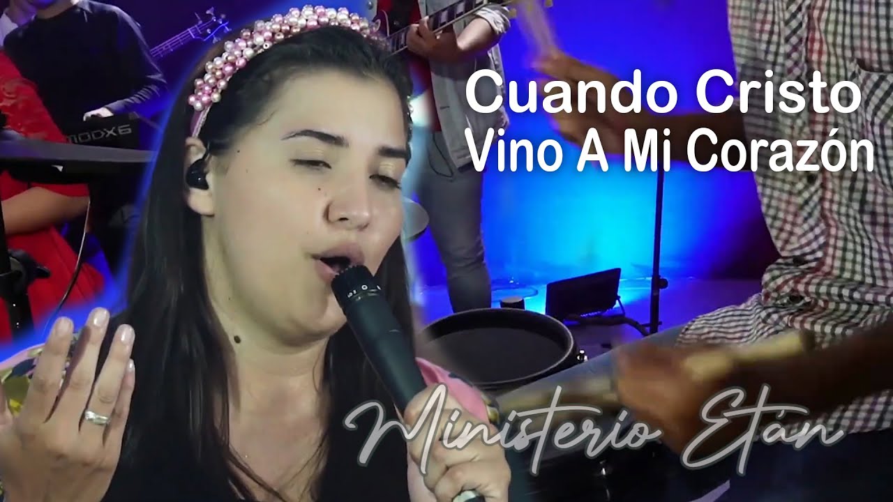 Cuando Cristo Vino A Mi Corazón | Ministerio Etán | Coros pentecostales Antiguos