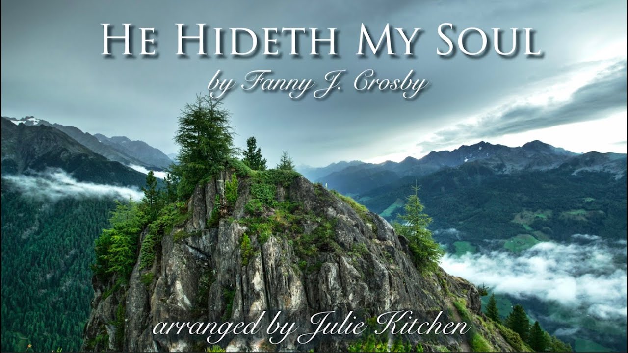 He Hideth My Soul - Instrumental Hymn with Lyrics