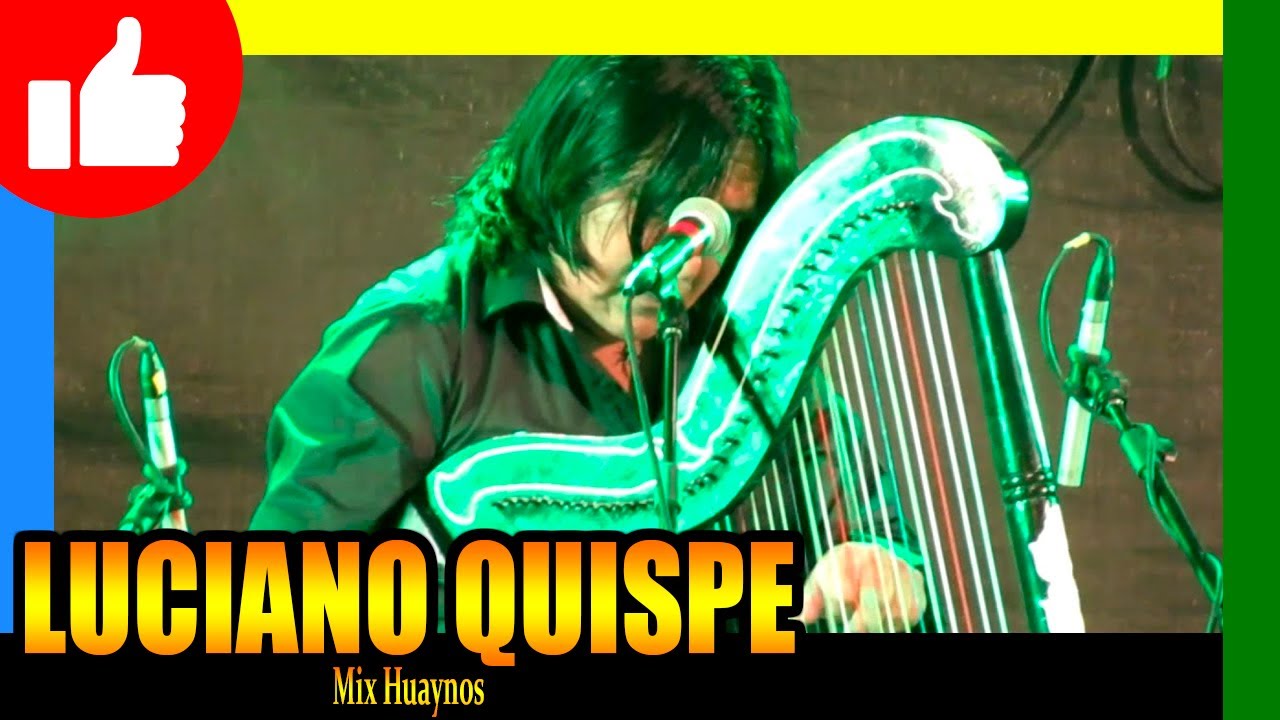 🔴 Luciano Quispe - Mix Huaynos