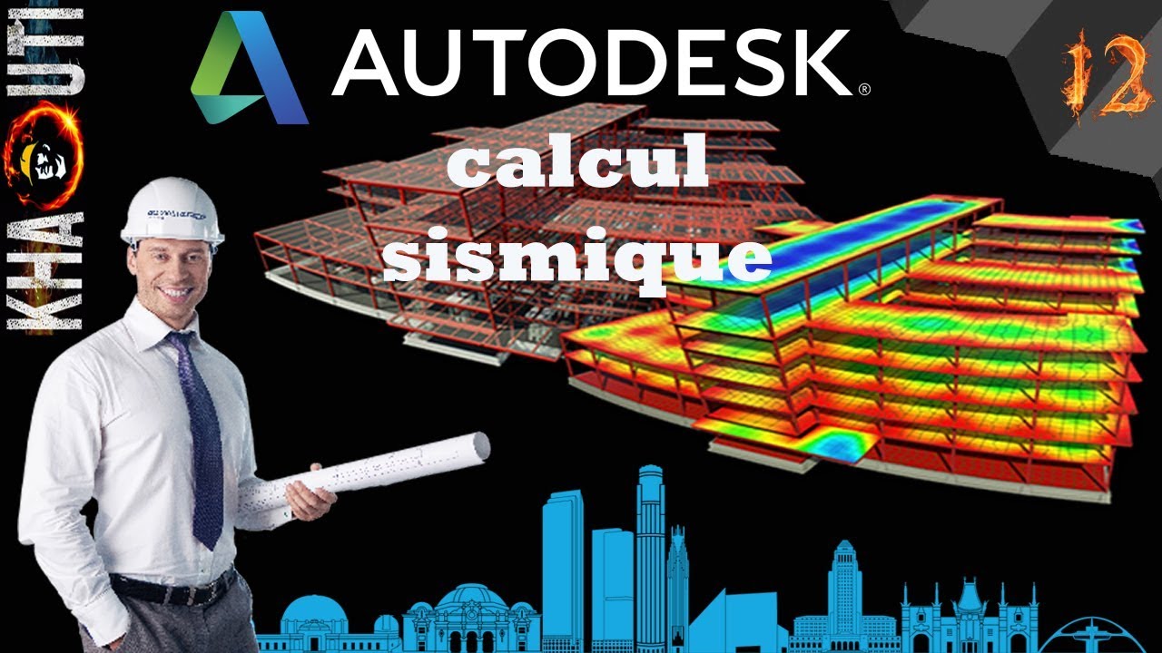 12 Analyse dynamique de bâtiment (calcul sismique) sur Robot Structural Analysis