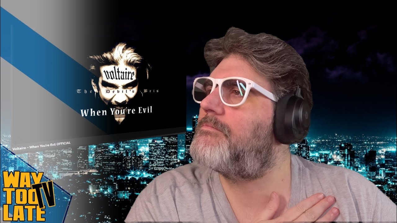 MUSIC REACTION! Voltaire - When You're Evil! FIRST TIME HEARING! Way Too Late to the Party!