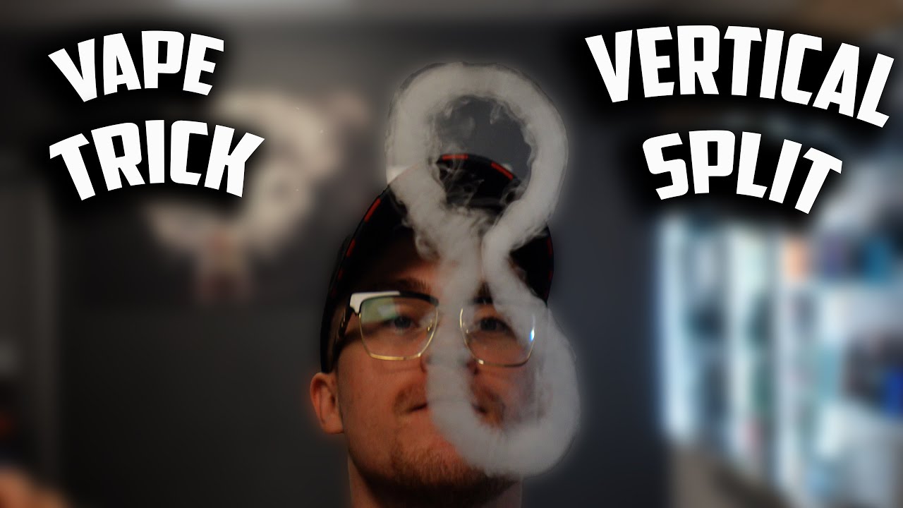 VAPE TRICKS | JAK ZROBIĆ VERTICAL SPLIT ? 💨 V4B
